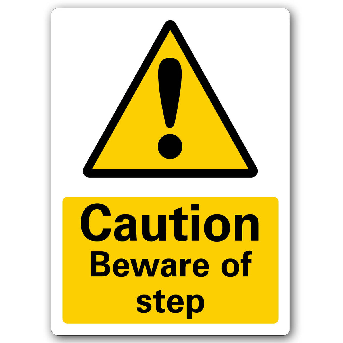 METAL SIGN YELLOW CAUTION beware of step