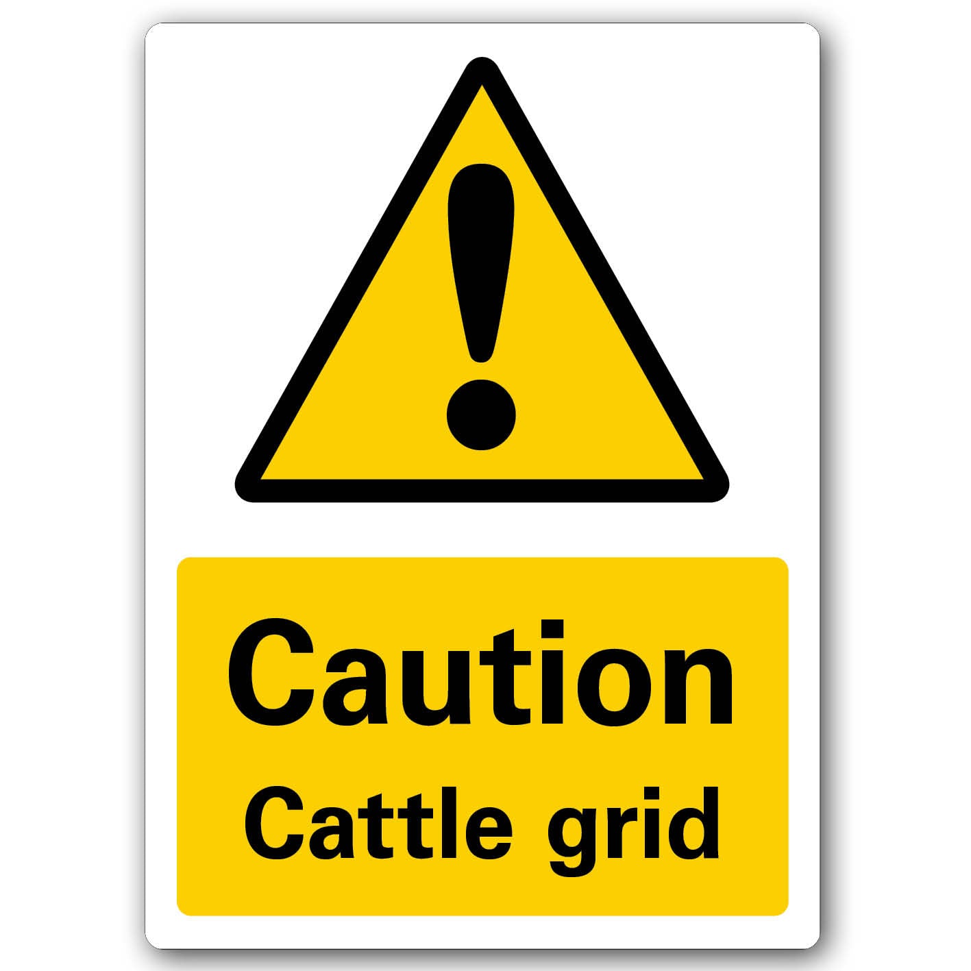 METAL SIGN YELLOW CAUTION Cattle grid