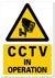 METAL SIGN F1 YELLOW BLACK cctv in operation