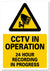 METAL SIGN F1 YELLOW BLACK cctv in operation 24 hour recording