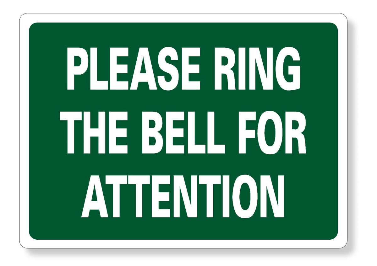 METAL SIGN E1 GREEN Please ring the bell for attention Pinkcrow