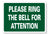 METAL SIGN E1 GREEN Please ring the bell for attention