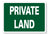 METAL SIGN E1 GREEN Private Land