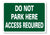 METAL SIGN E1 GREEN do not park here access required