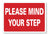 METAL SIGN E1 RED WHITE please mind your step