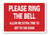 METAL SIGN E1 RED WHITE please ring the bell Extra Time