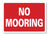 METAL SIGN E1 RED WHITE no mooring