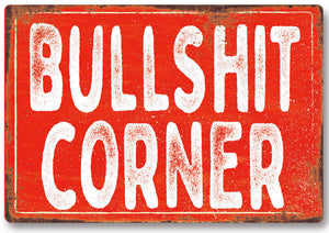 Funny Bullshit Corner Metal Sign Man Cave Garage Shed Humour Pub Garden Bar