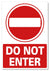 METAL SIGN Do Not Enter Red White