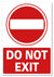 METAL SIGN Do Not Exit Red White