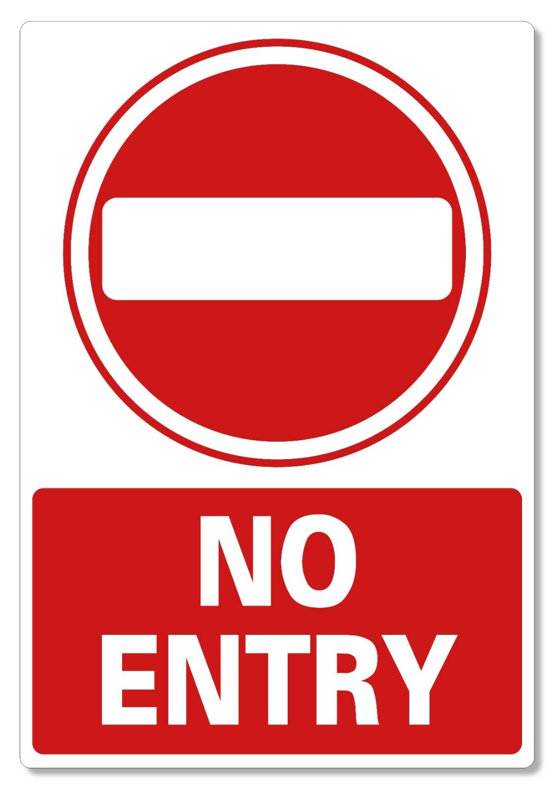 METAL SIGN No Entry Red White