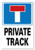 METAL SIGN No Through Road Dead End Private Track