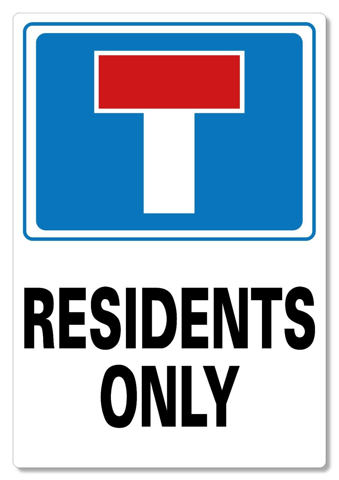 METAL SIGN No Through Road Dead End  Residents Only