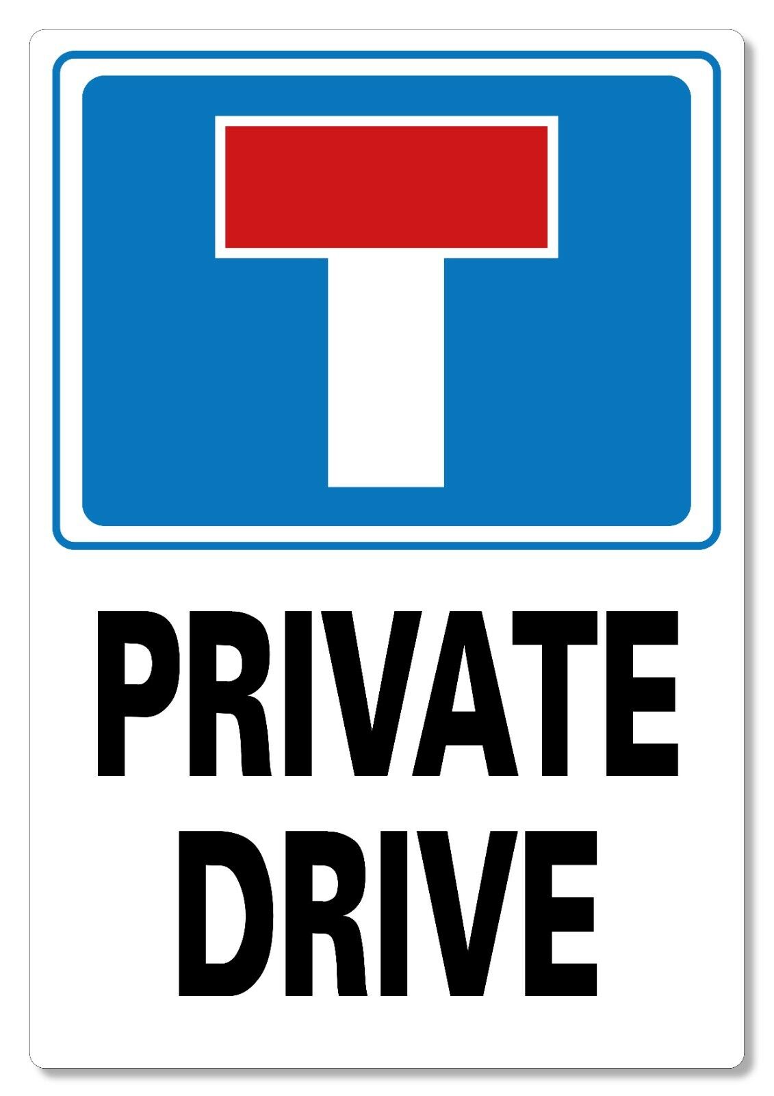 METAL SIGN No Through Road Dead End Private Drive