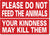 METAL SIGN do not feed the animals KINDNESS MAY KILL RED WHITE