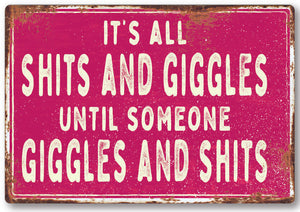 Funny shits giggles Metal Sign Man Cave Garage Shed Humour Pub Garden Bar