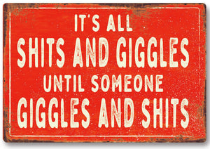 Funny shits giggles Metal Sign Man Cave Garage Shed Humour Pub Garden Bar