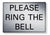 METAL SIGN Please ring the bell Metal Waterproof Silver Gold