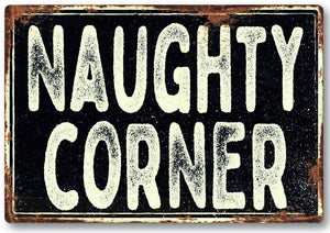 Funny naughty corner metal sign man cave garage shed humour pub garden bar