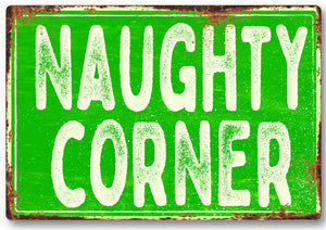 Funny naughty corner metal sign man cave garage shed humour pub garden bar